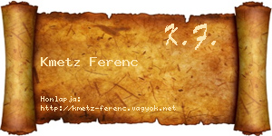 Kmetz Ferenc névjegykártya