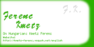 ferenc kmetz business card